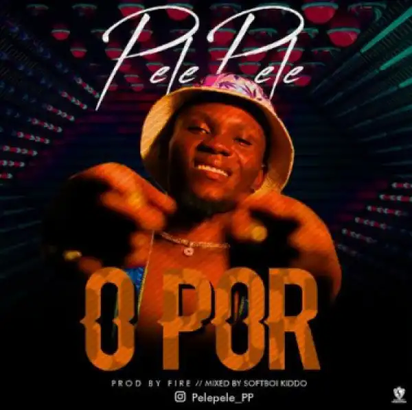 Pelepele - O Por